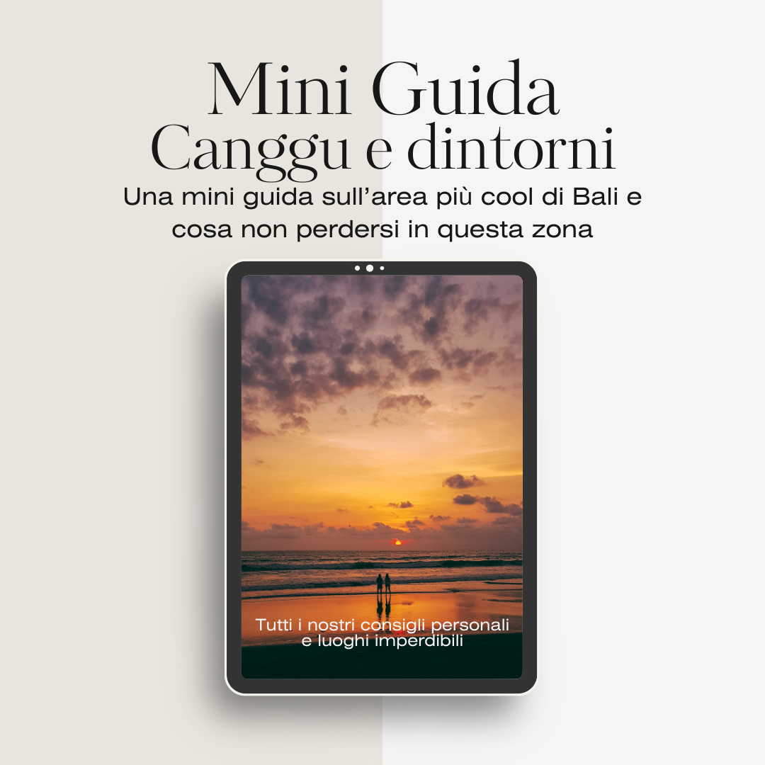 Miniguida "Canggu e dintorni - L’area più cool di Bali"